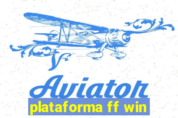 plataforma ff win